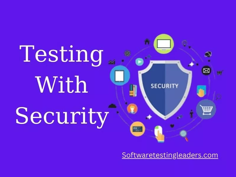 testing with security